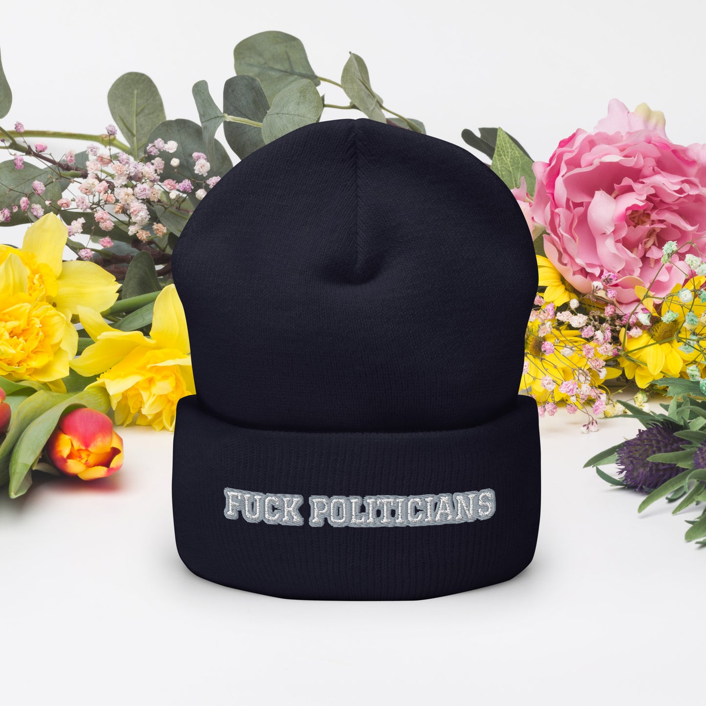 FUCK POLITICIANS Cuffed Beanie